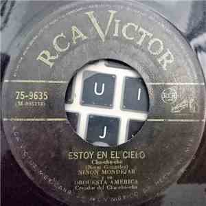 Ninón Mondejar Y Su Orquesta América - Yo No Se Que Tendra / Estoy En El Cielo download free