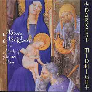 Nóirín Ní Riain With The Monks of Glenstal Abbey - The Darkest Midnight download mp3 flac