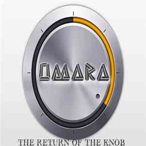 Omara - The Return Of The Knob download mp3 flac
