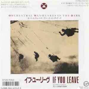 Orchestral Manoeuvres In The Dark - If You Leave download free