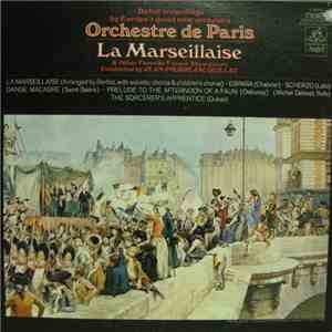 Orchestre De Paris, Jean-Pierre Jacquillat - La Marseillaise & Other Favorite French Showpieces download mp3 flac Orchestre De Paris, Jean-Pierre Jacquillat - La Marseillaise & Other Favorite French Showpieces download free