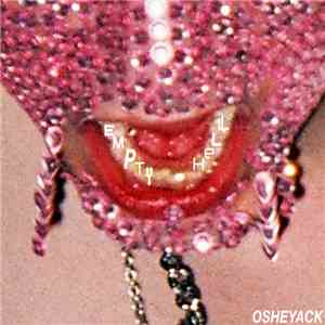 OSHEYACK - Empty Hell download free OSHEYACK - Empty Hell download mp3 flac