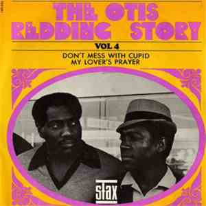Otis Redding - Don't Mess With Cupid / My Lover's Prayer download free