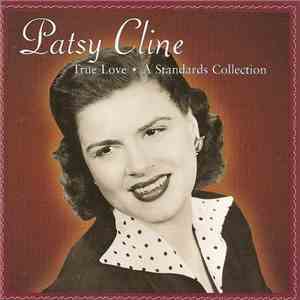 Patsy Cline - True Love - A Standards Collection download mp3 flac