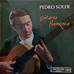 Pedro Soler - Guitarra Flamenca download free