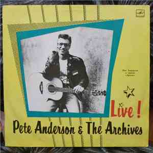 Pete Anderson & The Archives - Live! download mp3 flac