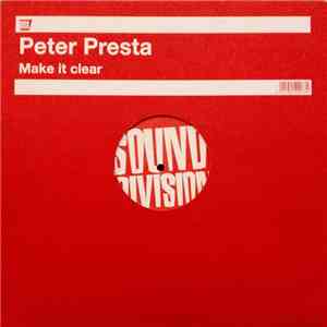 Peter Presta - Make It Clear download mp3 flac