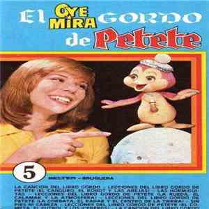 Petete - El Oye Mira Gordo De Petete download free
