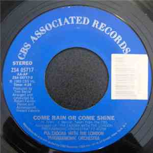 Pia Zadora With The London Philharmonic Orchestra - Come Rain Or Come Shine download mp3 flac