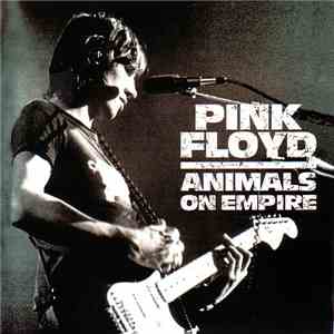 Pink Floyd - Animals On Empire download free