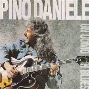 Pino Daniele - Un Uomo In Blues download free