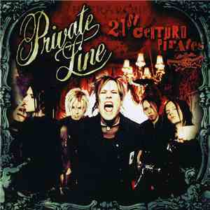 Private Line - 21st Century Pirates download mp3 flac