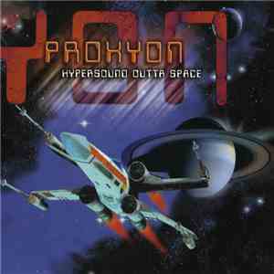 Proxyon - Hypersound Outta Space download free Proxyon - Hypersound Outta Space download mp3 flac
