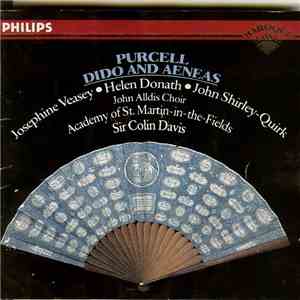 Purcell - Josephine Veasey / Helen Donath, John Shirley-Quirk, John Alldis Choir, Academy Of St. Martin-in-the-Fields, Sir Colin Davis - Dido And Aeneas download free