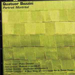 Quatuor Bozzini - Portrait Montréal download mp3 flac Quatuor Bozzini - Portrait Montréal download free
