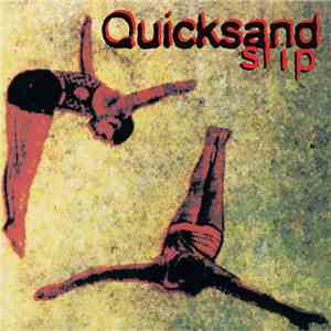 Quicksand  - Slip download mp3 flac