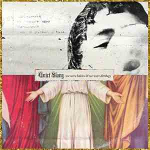 Quiet Slang - We Were Babies & We Were Dirtbags download mp3 flac