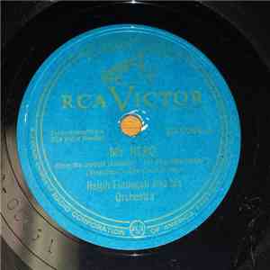 Ralph Flanagan And His Orchestra - My Hero / Tell Me Why download free