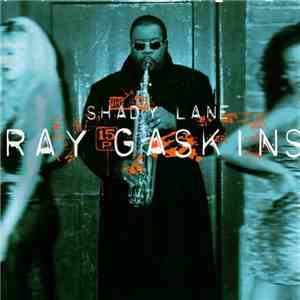 Ray Gaskins - Shady Lane download free Ray Gaskins - Shady Lane download mp3 flac