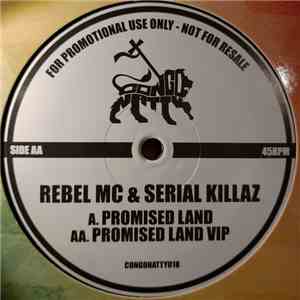 Rebel MC & Serial Killaz  - Promised Land / Promised Land VIP download mp3 flac