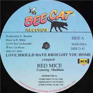 Red Mice / Tayped - Love Should Have Brought You Home / Juicy Juice download free