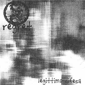 Regret  - Legittima Difesa download mp3 flac