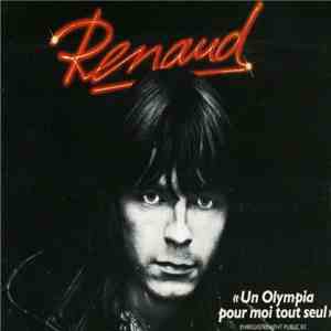 Renaud - Un Olympia Pour Moi Tout Seul download free