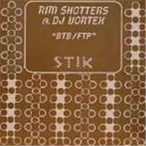 Rim Shotters Ft. DJ Vortex - BTB / FTP download mp3 flac