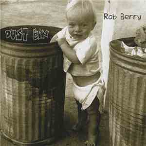 Rob Berry  - Dust Bin download free