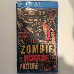 Rob Zombie - The Zombie Horror Picture Show download mp3 flac