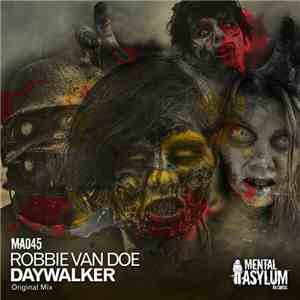 Robbie Van Doe - Daywalker download mp3 flac
