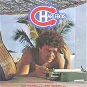 Robert Charlebois - Coup D'Soleil download free