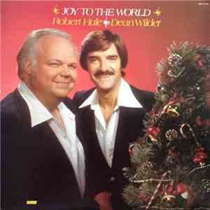 Robert Hale & Dean Wilder - Joy To The World download mp3 flac Robert Hale & Dean Wilder - Joy To The World download free