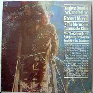 Robert Merrill, The Mormon Tabernacle Choir, The Columbia Symphony Orchestra - Yankee Doodle Dandies! download free