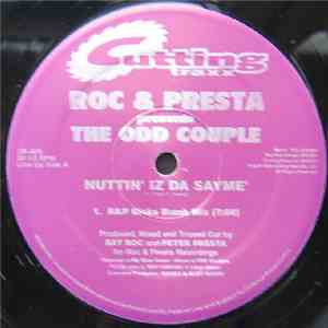 Roc & Presta Present The Odd Couple  - Nuttin' Iz Da Sayme download free