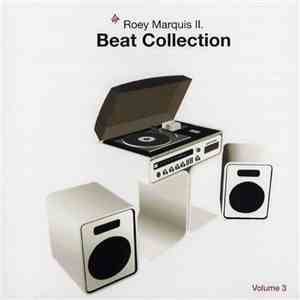 Roey Marquis II. - Beat Collection Volume 3 download free