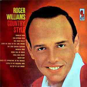 Roger Williams  - Country Style download free