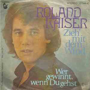 Roland Kaiser - Zieh' Mit Dem Wind download free Roland Kaiser - Zieh' Mit Dem Wind download mp3 flac