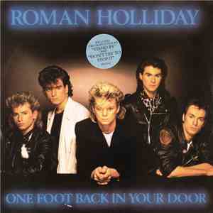 Roman Holliday - One Foot Back In Your Door download free Roman Holliday - One Foot Back In Your Door download mp3 flac