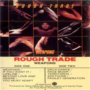 Rough Trade - Weapons download mp3 flac