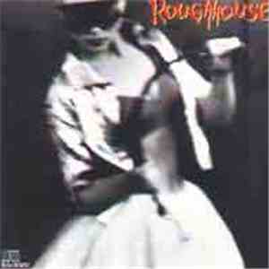 Roughhouse  - Roughhouse download free