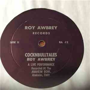 Roy Awbrey - Roy Awbrey's Cock-N-Bull-Tales download free