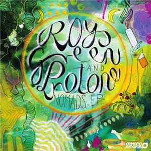 RoyGreen & Protone - Nomads download mp3 flac