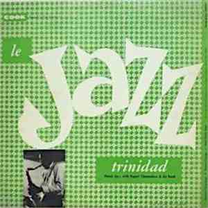 Rupert Clemendore - Le Jazz Trinidad - Patois Jazz with Rupert Clemendore & His Band download free