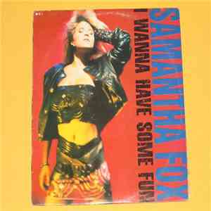 Samantha Fox - I Wanna Have Some Fun download free