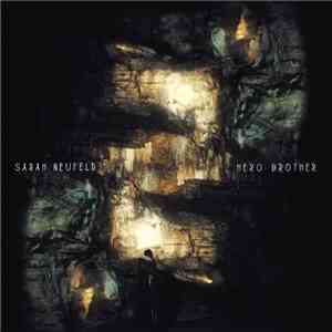 Sarah Neufeld - Hero Brother download free Sarah Neufeld - Hero Brother download mp3 flac
