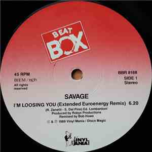 Savage - I'm Loosing You (Extended Euroenergy Remix) download free