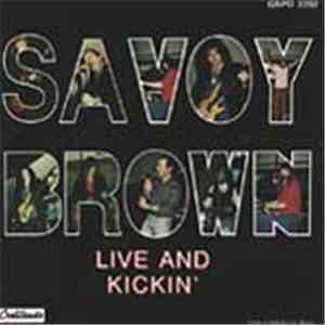 Savoy Brown - Live And Kickin' download free Savoy Brown - Live And Kickin' download mp3 flac