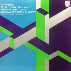 Schönberg, Neues Wiener Streichquartett, Evelyn Lear - Sextett "Verklärte Nacht"; Streichquartett Nr. 2 download mp3 flac