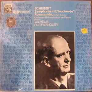 Schubert – Orchestre Philharmonique de Vienne, Wilhelm Furtwängler - Symphonie No.8, “Inachevée” · Rosamunde, Musique de Scene download free